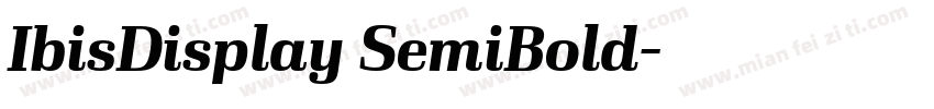 IbisDisplay SemiBold字体转换